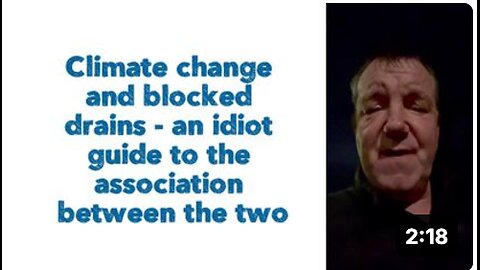 Climate change and blocked drains - an idiot guide to the association between the two