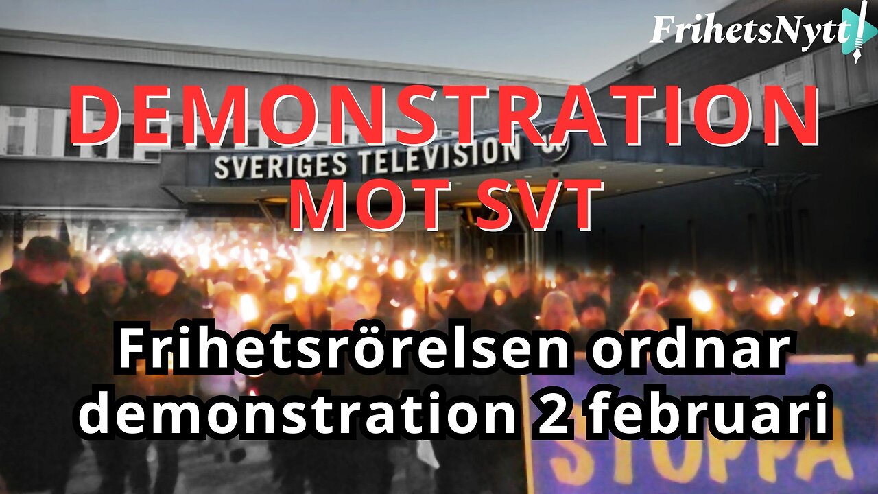 Demonstration mot SVT den 2 februari