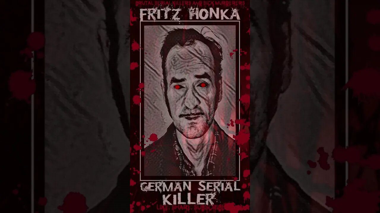 Fritz Honka, German Serial Killer