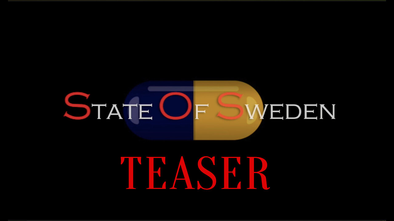 STATE OF SWEDEN (TEASER)