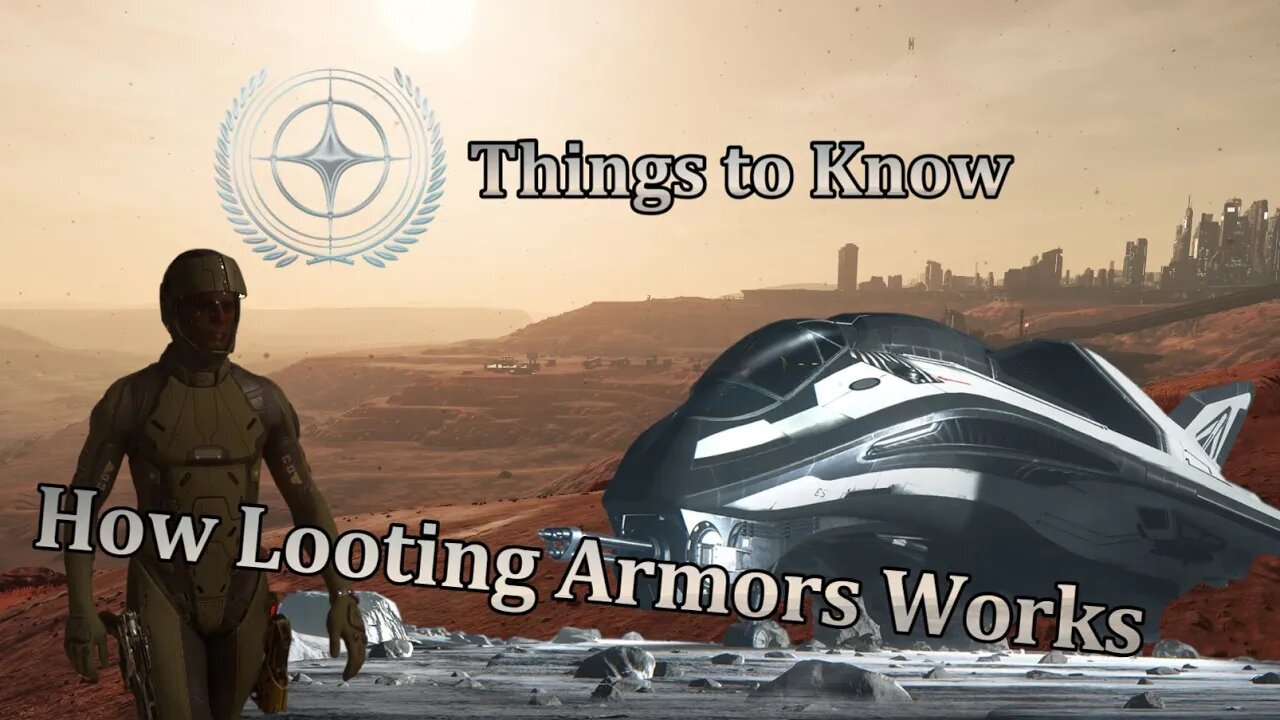 Star Citizen - Things I wish I had Known [Part 7] How to get Free Armor