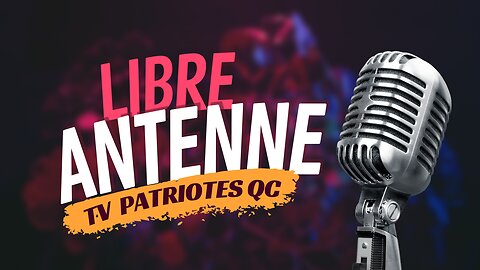 LIBRE ANTENNE