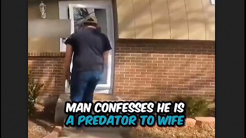 Pedophile confesses to his wife that he’s a predator