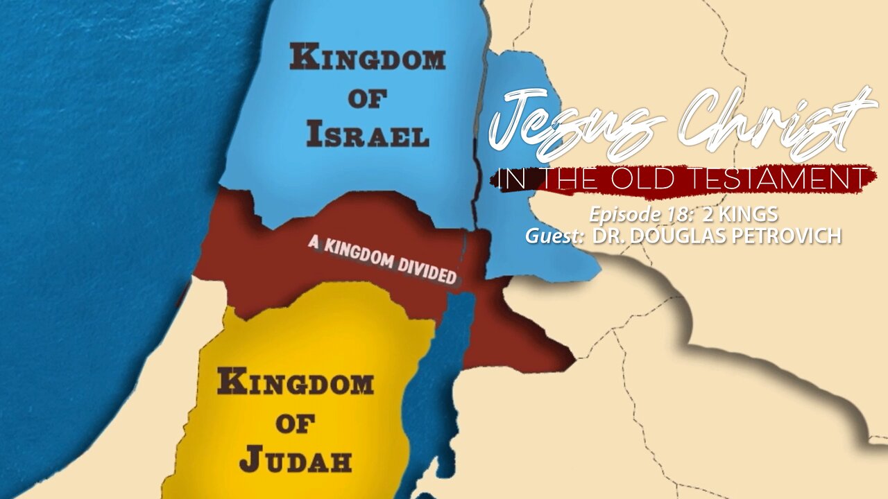 Finding Jesus During the Divided Kingdom (2 Kings)