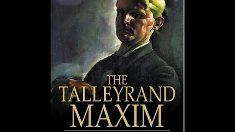 The Talleyrand Maxim by J. S. Fletcher - Audiobook