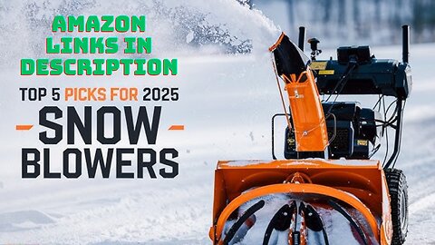 Top 5 Best Gas-Powered Snow Blowers of 2025