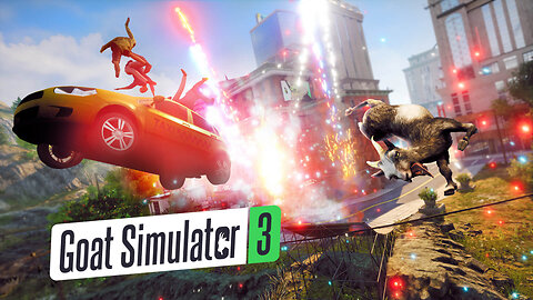 Goat Simulator 3 - Gameplay Walkthrough (No Commentary) | Game Play Zone