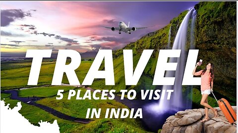 Discover the Beauty of India: 5 Must-Visit Travel Destinations