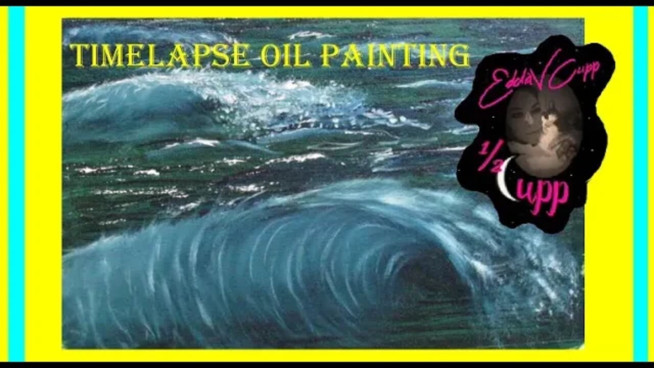 Timelapse Oil Painting Waves "Blue curls" ♯₃₀