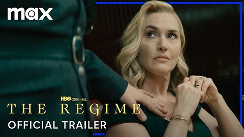 The Regime | Official Trailer | Max LATEST UPDATE & Release Date