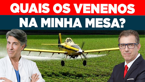 QUAIS OS VENENOS NA MINHA MESA | DR. ALBERTO GONZALEZ - FERNANDO BETETI