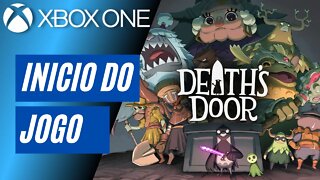 DEATH'S DOOR - INÍCIO DO JOGO (XBOX ONE)