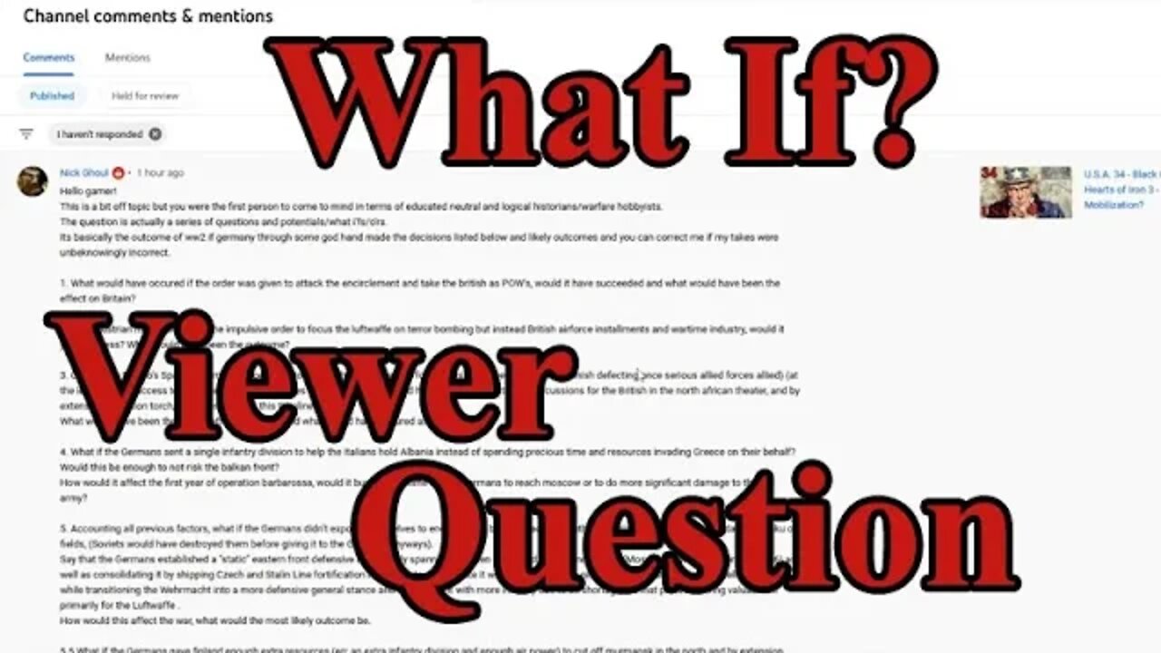 What If? - Answering a Viewer's Questions