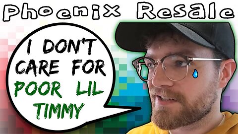 Phoenix Resale Is Greedy Instead Of Caring For Poor Lil Timmy - 5lotham