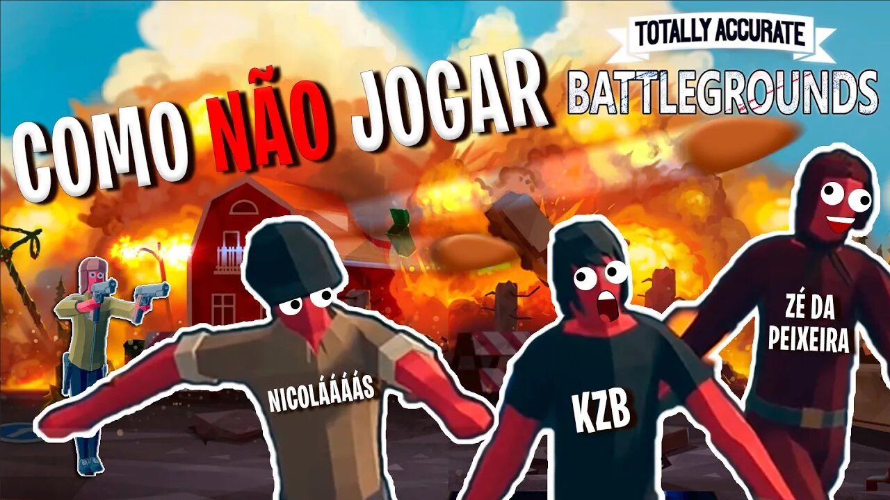 Como NÃO jogar TABG! com inscritos Totally Accurate Battlegrounds