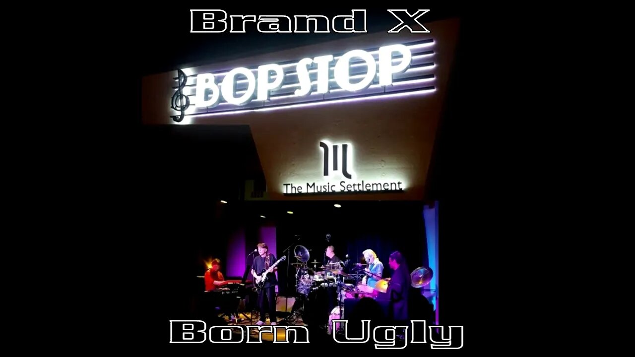 Brand X - Born Ugly