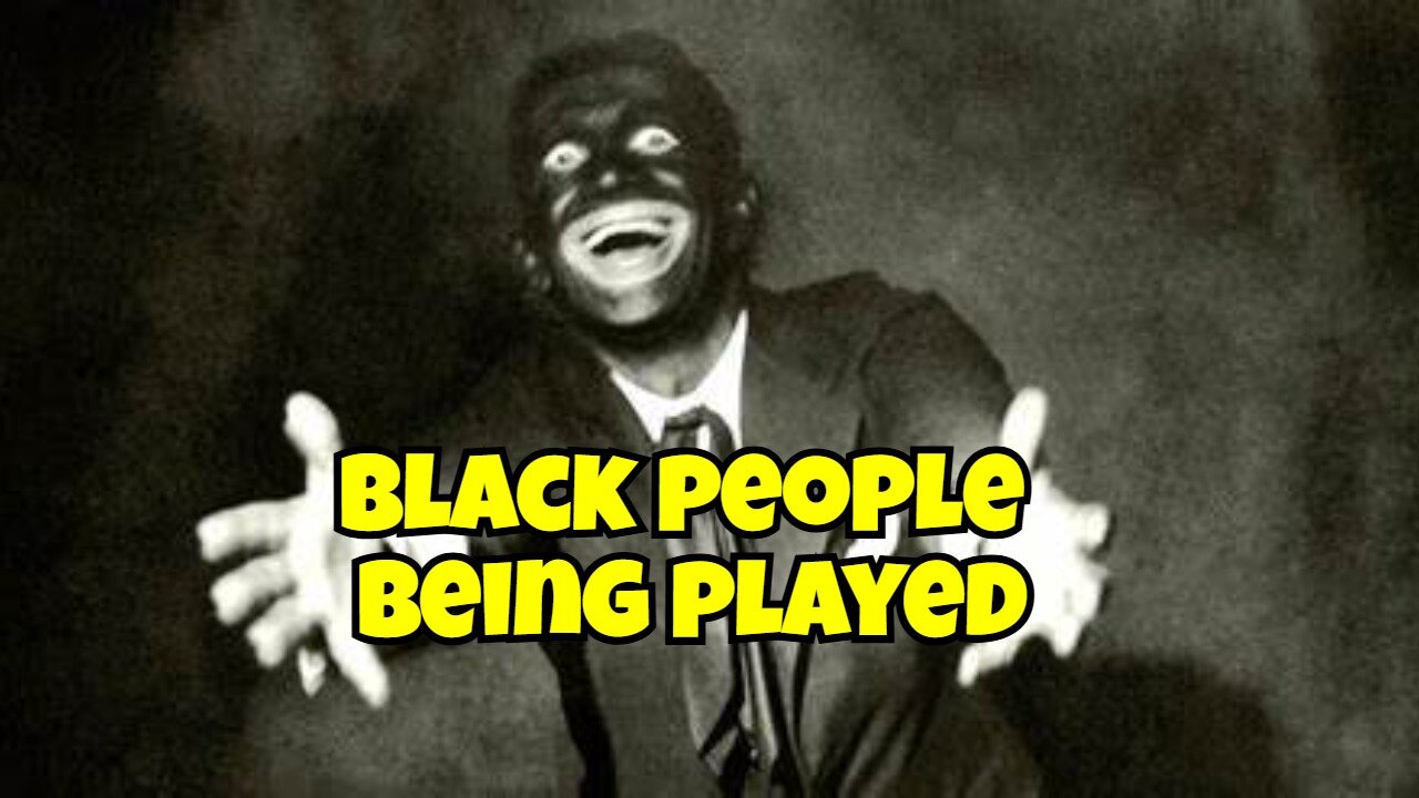 BLACK PEOPLE BEING PLAYED AND THEY DON'T SEE IT