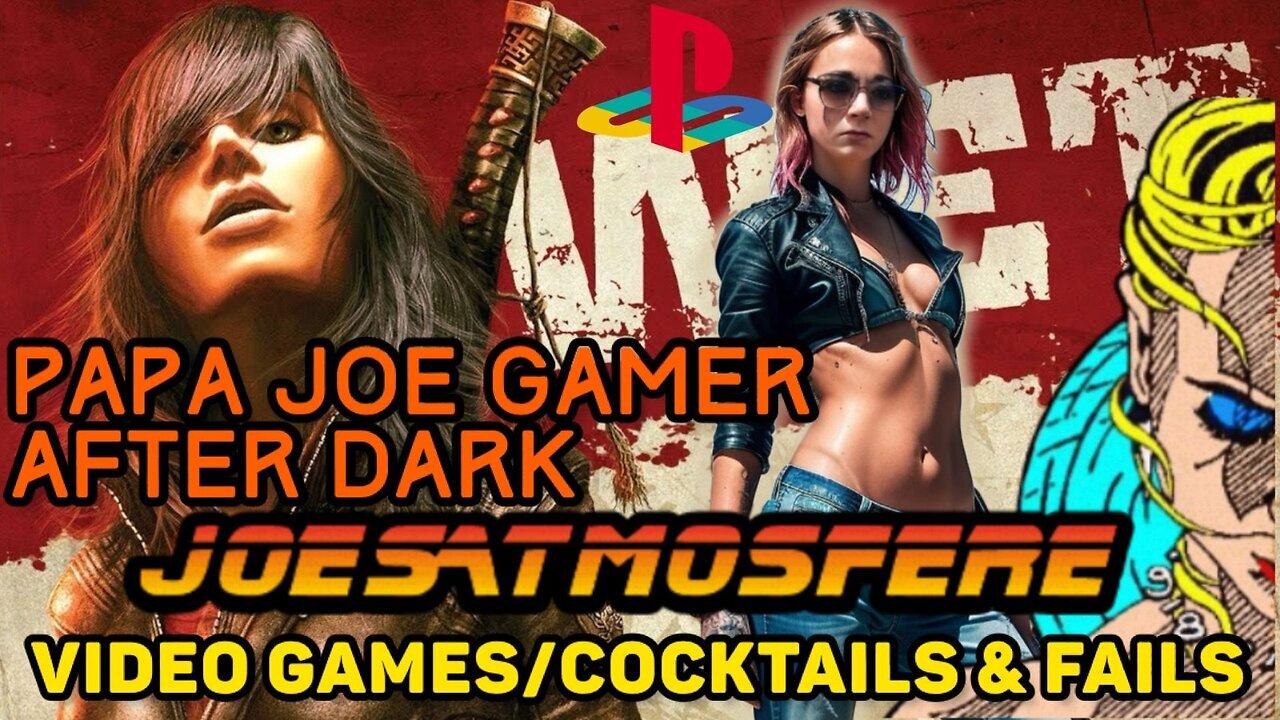 Papa Joe Gamer After Dark: Wet, Cocktails & Fails!