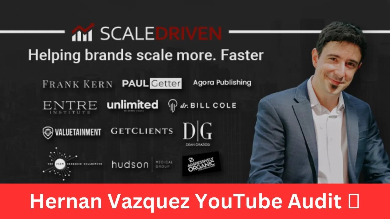 How to Grow and Scale on YouTube - Hernan Vazquez Marketing Audit