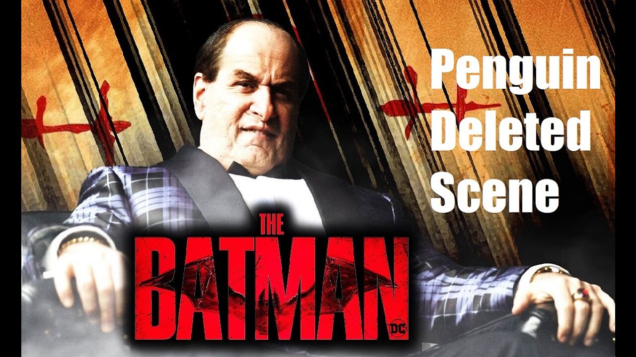 THE BATMAN - Penguin Deleted Scene (2022)