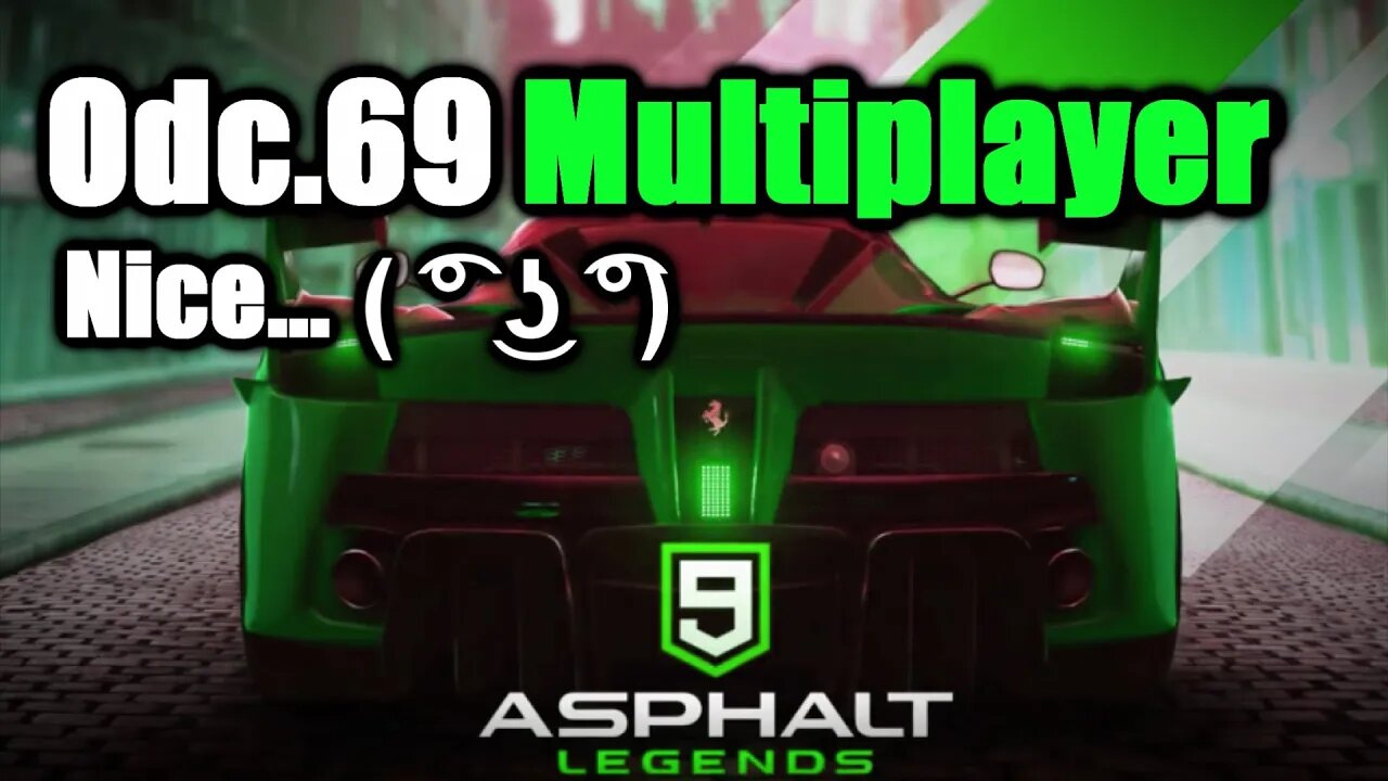 Asphalt 9 odc 69 Multiplayer Nice...