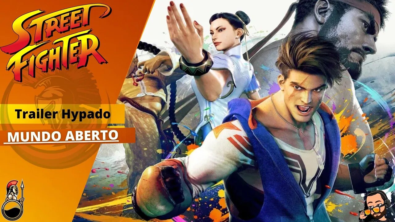 STREET FIGHTER 6 | Ganha o Primeiro Trailer em Mundo Aberto