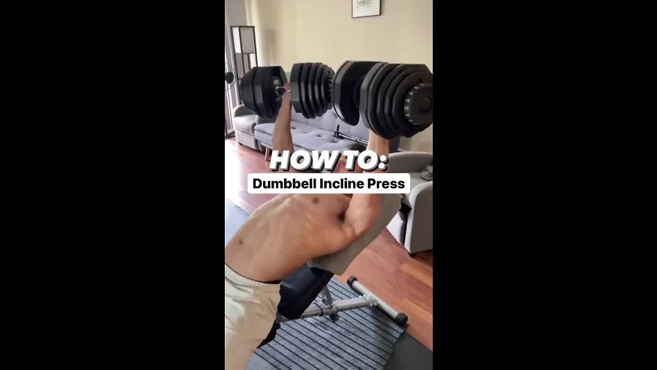 How To: Incline Dumbbell Press - 30 seconds Tutorial