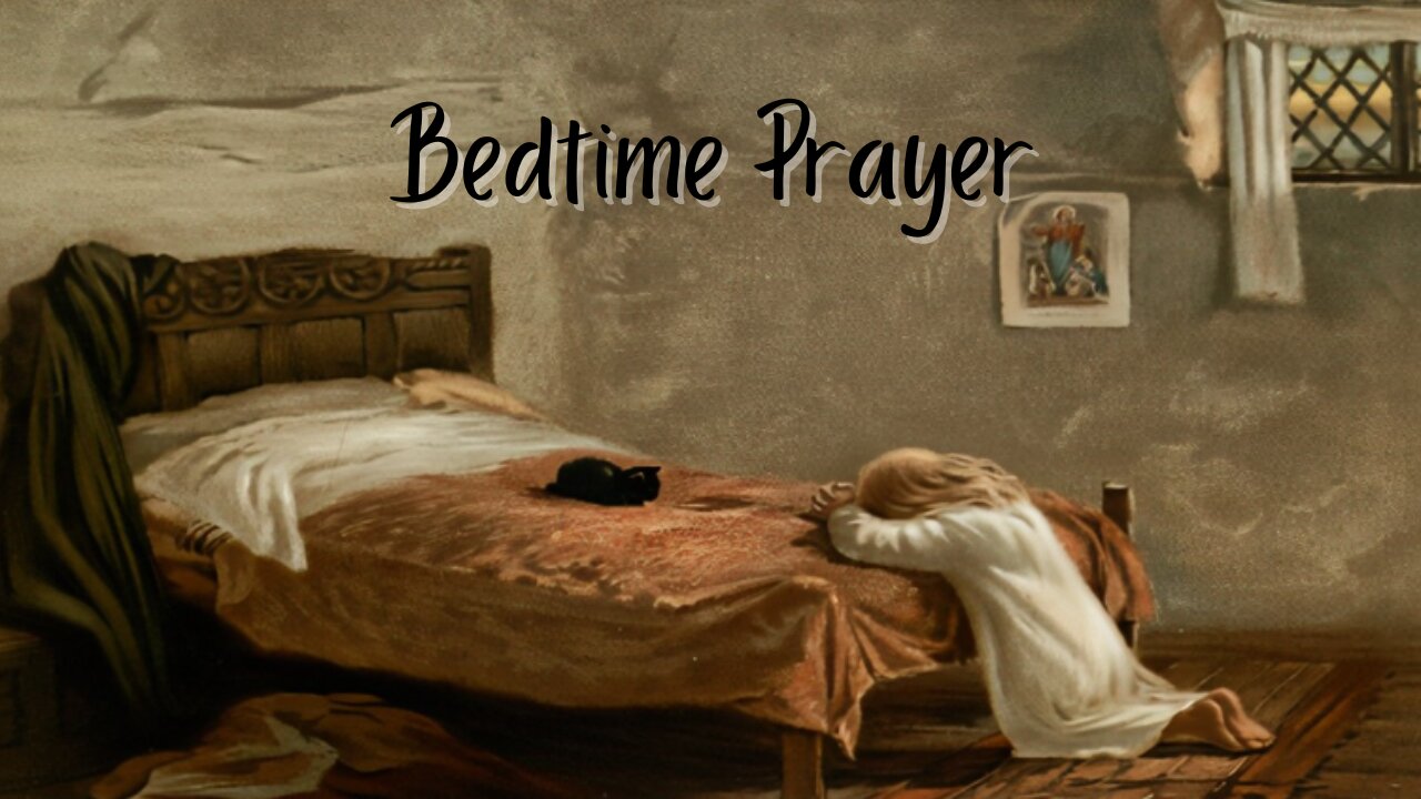 Bedtime Prayer