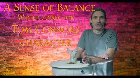 Characters and Writing (Tom Connors) A Sense of Balance