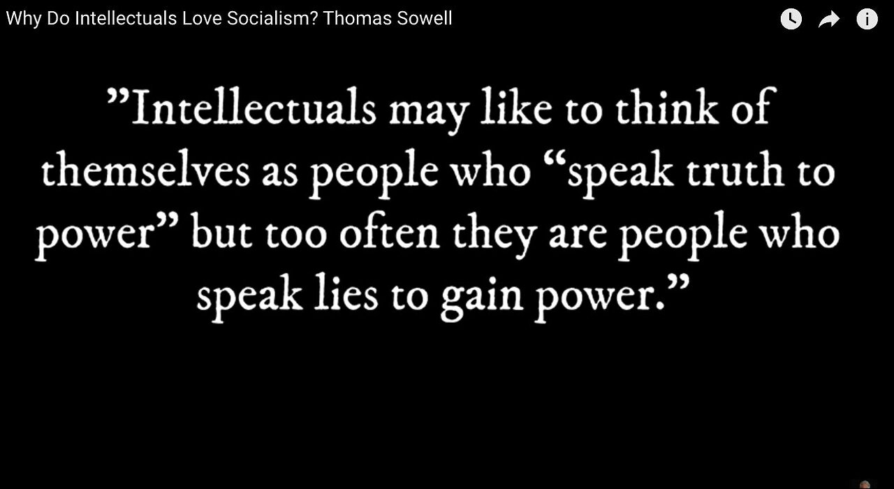 Thomas Sowell, wow! Bang on the money.