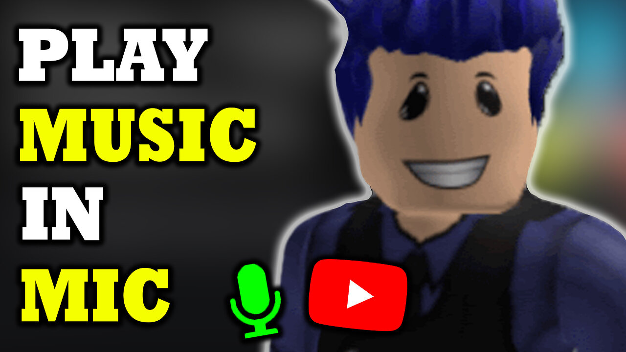 How to Play Music & Sounds Through Mic on Roblox