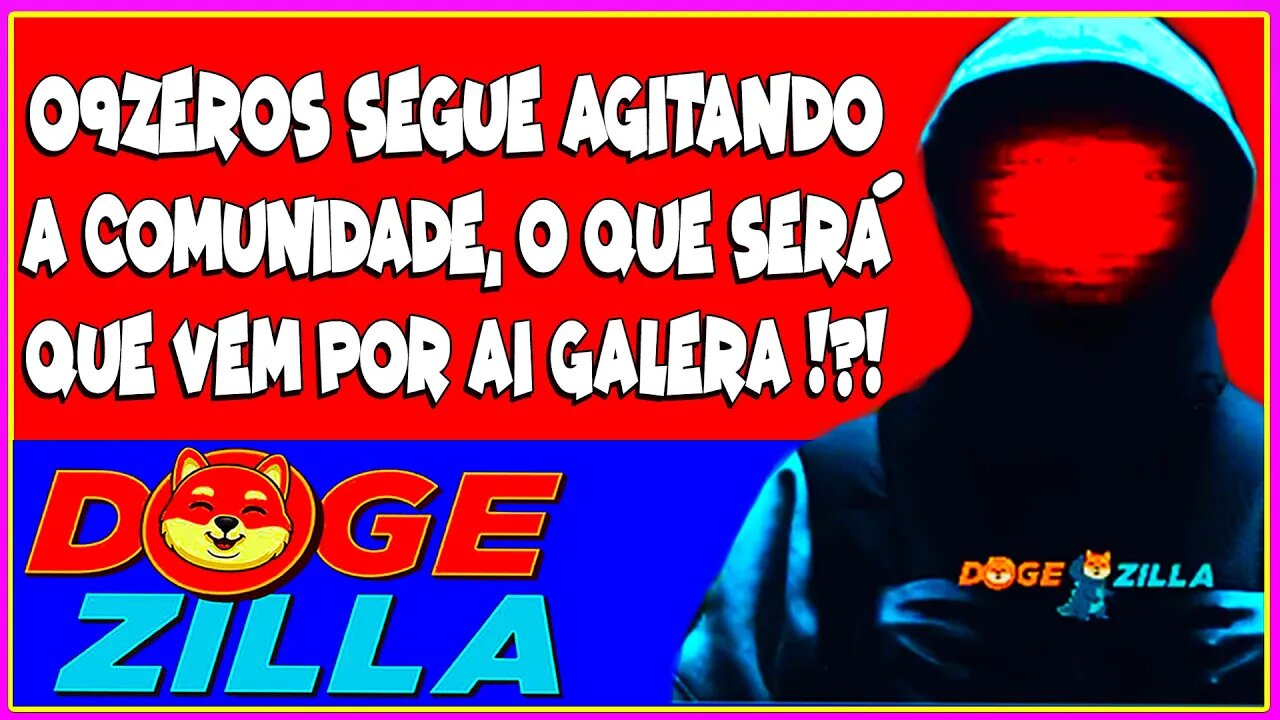 09 ZEROS SEGUE AGITANDO A COMUNIDADE, O QUE SERÁ QUE VEM POR AI GALERA !?!