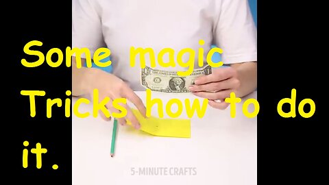 Magic tricks