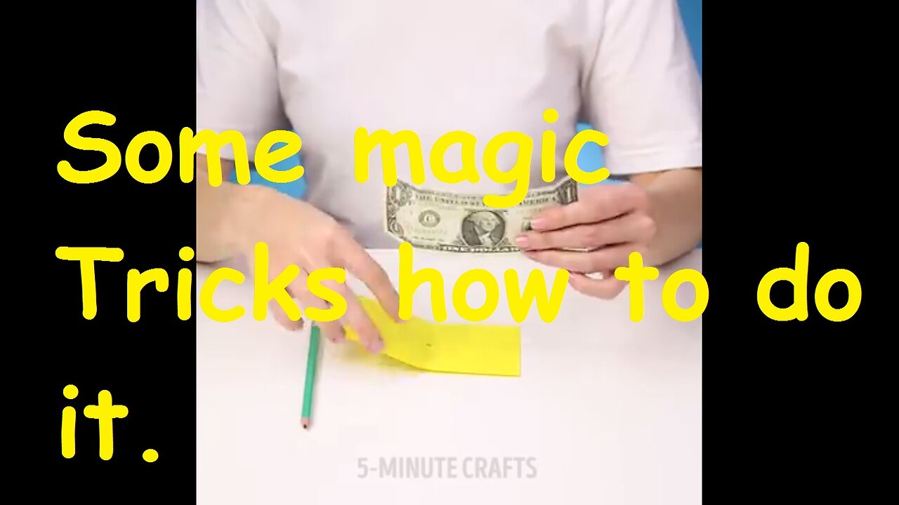 Magic tricks