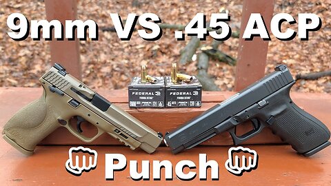 .45 ACP is Fudd? 9mm VS .45 ACP - Federal Punch