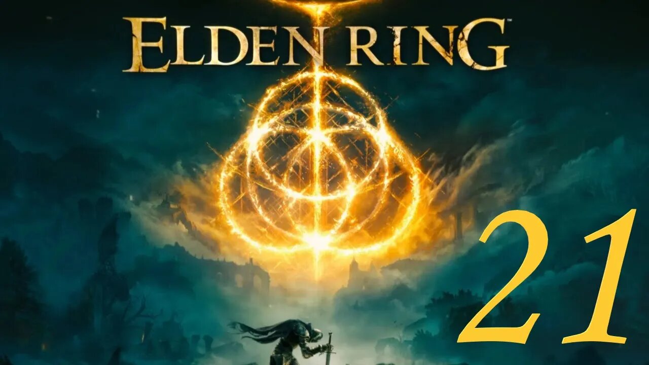 RETURN TO THE ETERNAL CITY - Elden Ring: Episode 21