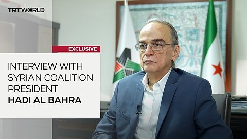 Exclusive interview with Syrian Opposition Coalition President Hadi al Bahra