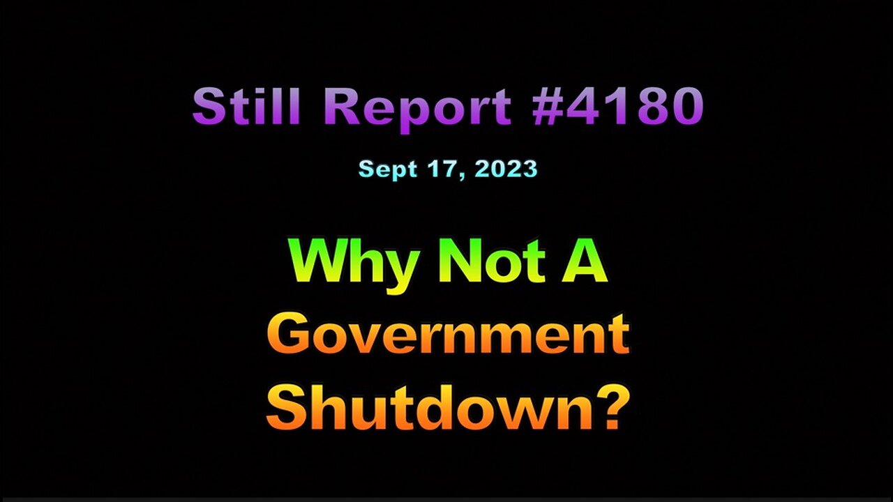 Why Not a Government Shutdown?, 4180