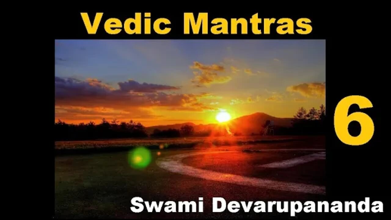 SWAMI DEVARUPANANDA Mantrapushpam VOL 6