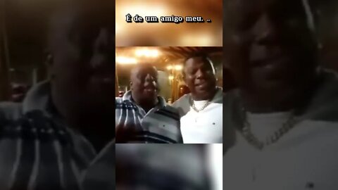 Excelência, isso é tudo de amigo meu...🤣🤣🤣
