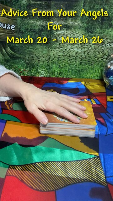 Advice From Your Angels For March 20 - March 26 #angels