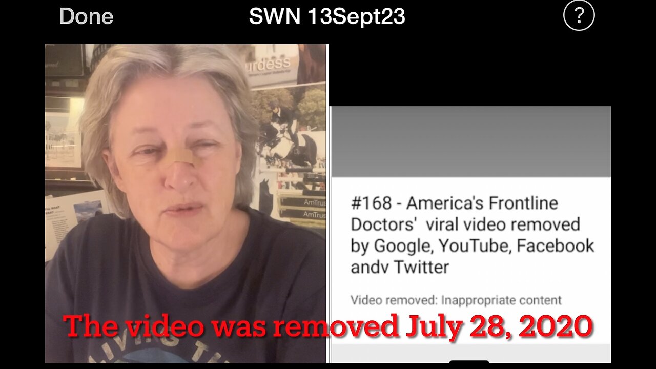 SWN 13Sept23 - censorship - Frontline Doctors - 2000 Mules