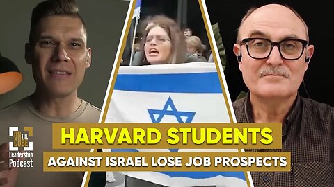 Harvard Students Against Israel Lose Job Prospects | Craig O'Sullivan and Dr Rod St Hill