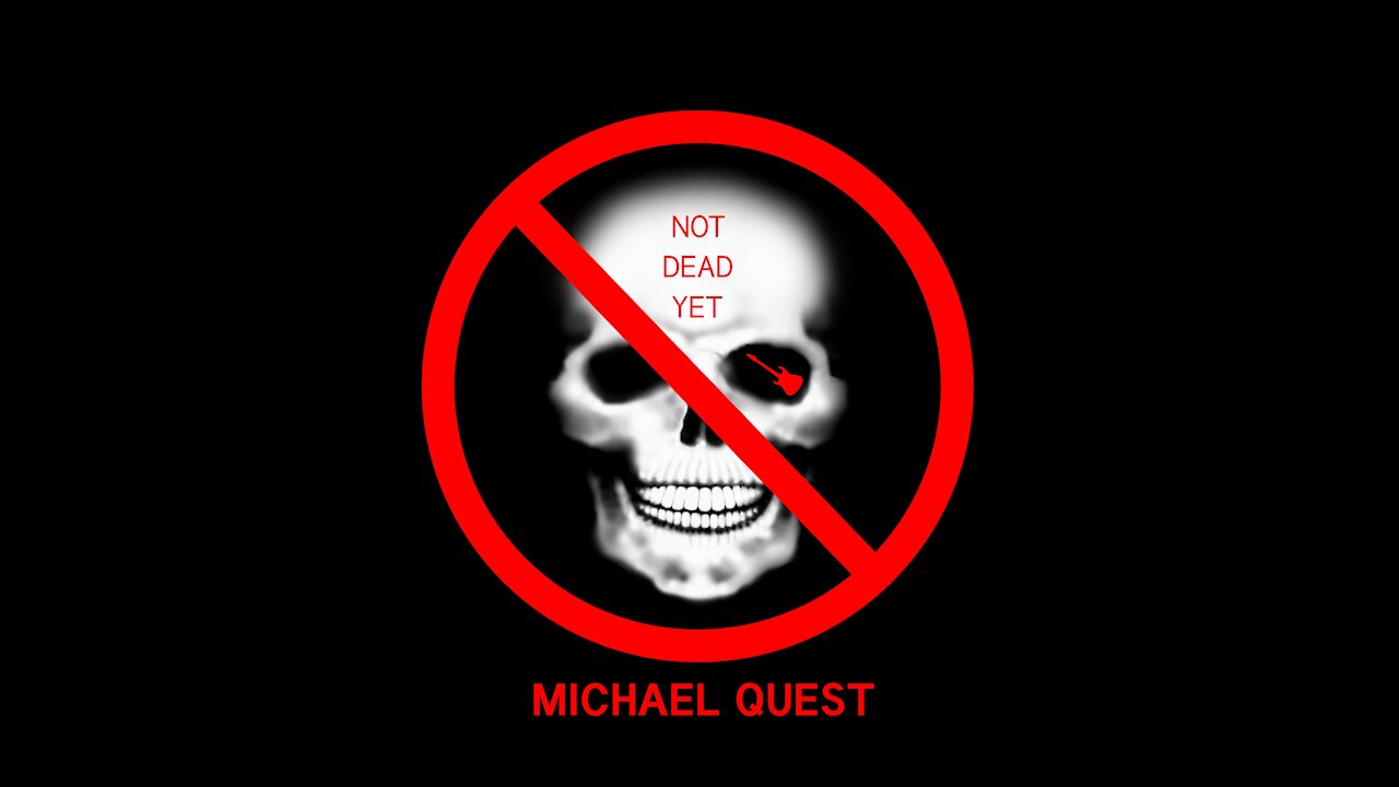 NOT DEAD YET 🚫☠ Michael Quest