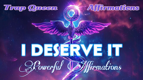 (Affirmation ) - I Deserve It - Listen To This Affirmation When You Are Struggling With Self Worth.