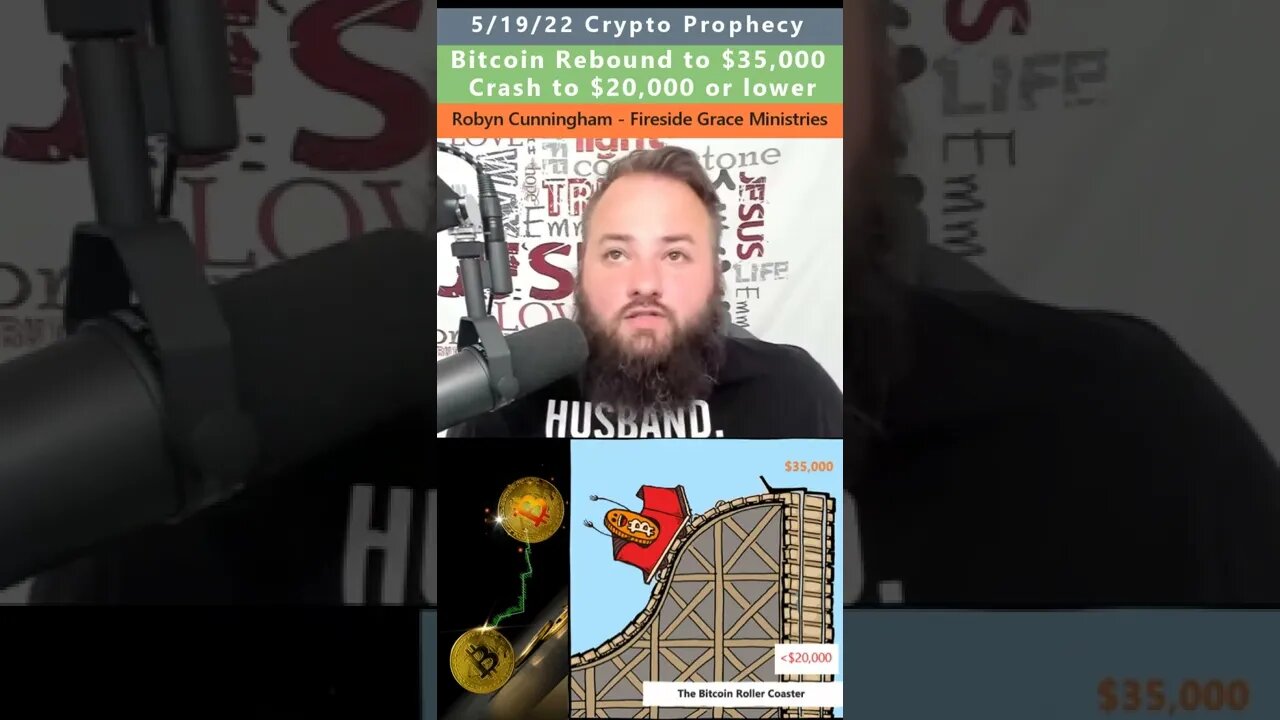 $20k Bitcoin prophecy - Robyn Cunningham 5/19/22