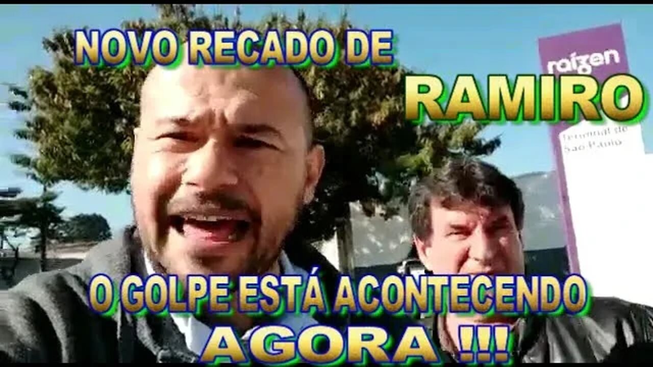 NOVO RECADO,AGORA RAMIRO DIZ "CHEIRO DE GOLPE NO AR".