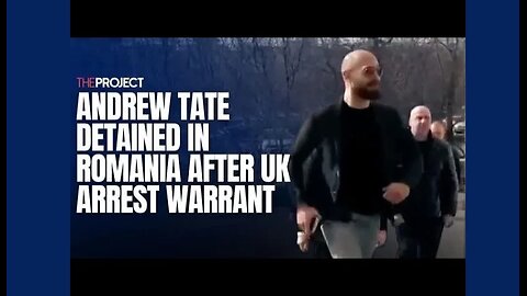 Andrew & Tristan Tate detained in Romania on a U.K. warrant over allegations of sexual aggression.