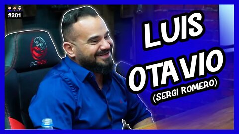 Luis Otavio Anaconi - Empresário - Sergi Romero - Podcast 3 Irmãos #201