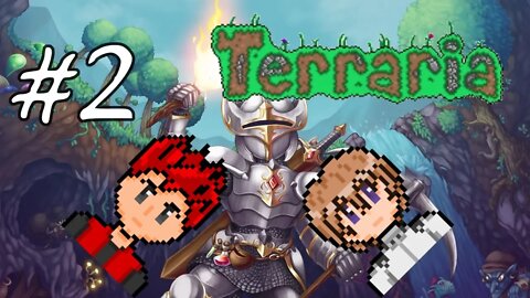 Terraria Season 2 #2 - The One Minute Massacre Or We're Going To Need Bigger Guns
